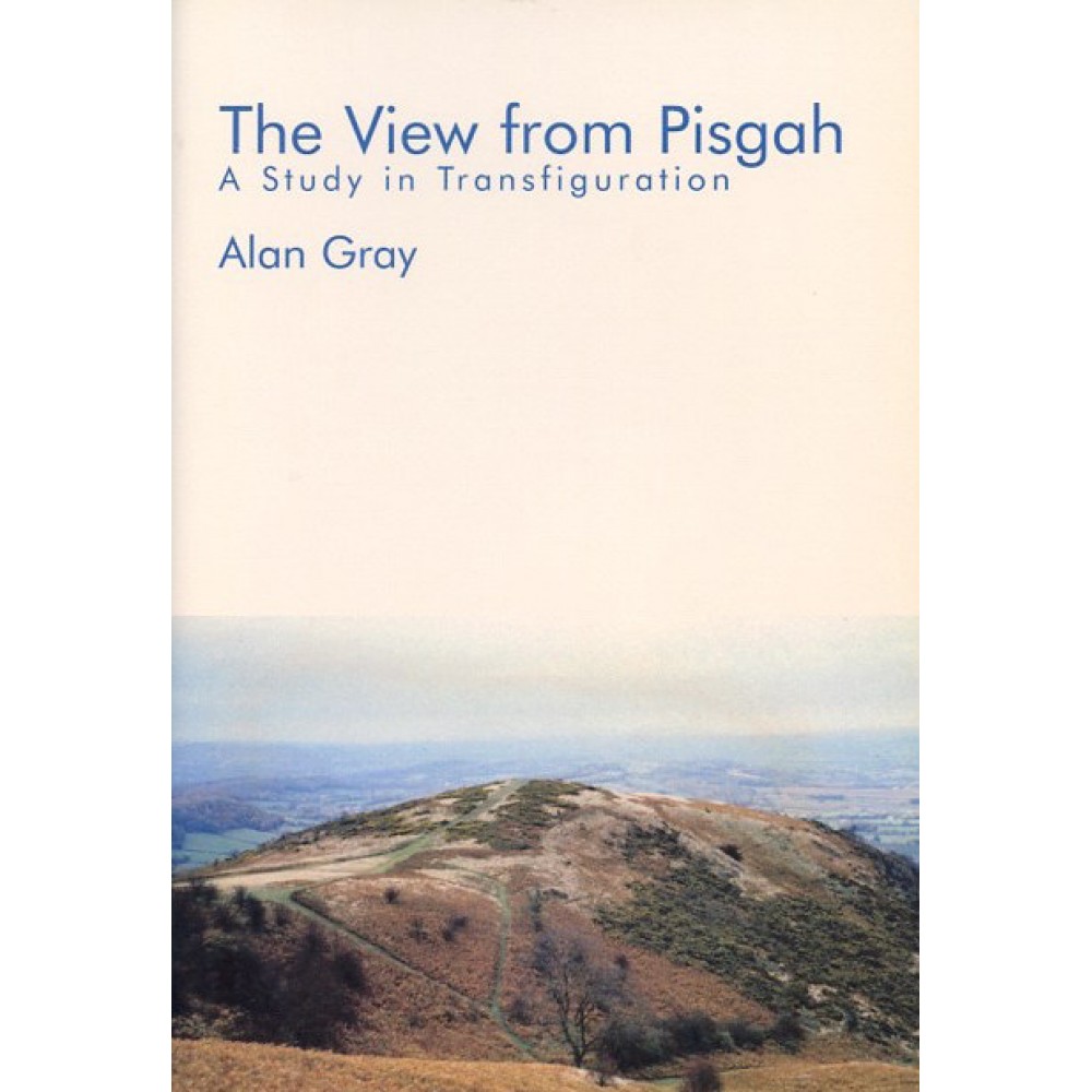 THE VIEW FROM PISGAH 