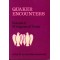 QUAKER ENCOUNTERS VOL. III. Whispers of Truth. (1978)