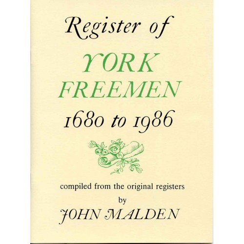 REGISTER OF YORK FREEMEN 1680-1986