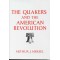 QUAKERS AND THE AMERICAN REVOLUTION